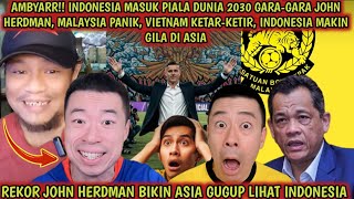 AMBYAR‼️Gara-gara John Herdman, Indonesia akhirnya masuk Piala dunia, Malaysia panik lihat king indo