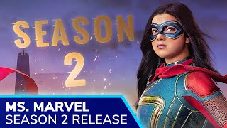 Ms. MARVEL Season 2: Will It Be Before or After the July 2023 Premiere of the Movie THE MARVELS?