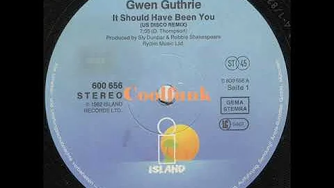 Gwen Guthrie  - It Should Have Been You (12" US Disco Remix 1982)