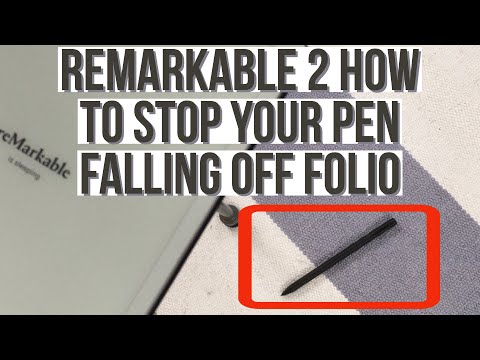 Remarkable 2 How to stop your pen falling off folio