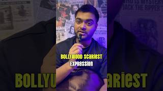 Bollywood Creepiest Expression Ever 😱 #shorts #ytshorts