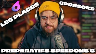 LES PRÉPARATIFS ET CHANGEMENTS POUR SPEEDONS 6