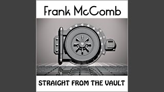 Video thumbnail of "Frank McComb - The Thing I Failed to Do"