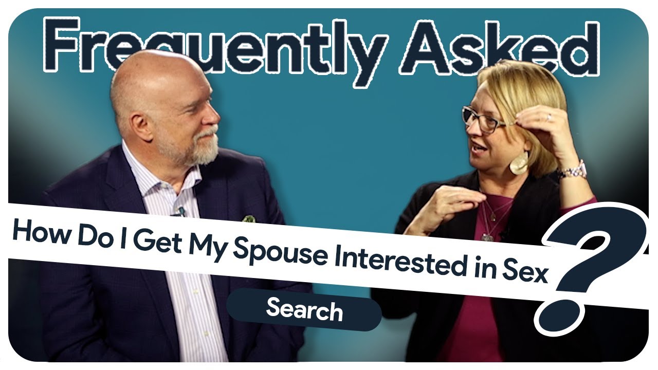 How Do I Get My Spouse Interested in Sex? Shaunti Feldhahn and Dr picture