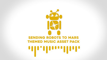 Sending Robots To Mars | music starter pack for video/podcast/game