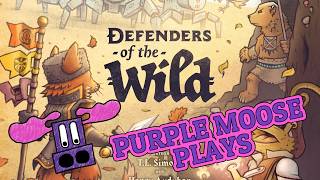 Purple Moose Plays...Defenders of the Wild: First Edition (solo)