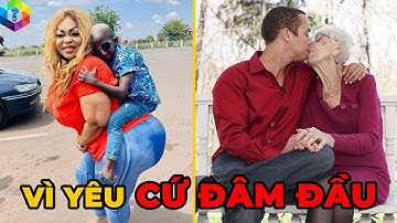 10 Cặp Đôi ĐŨA LỆCH Kỳ Lạ Nhất Thế Giới - Chàng 28 Yêu Bà 82 Vì Yêu Bất Chấp Hết [Top 1 Khám Phá]