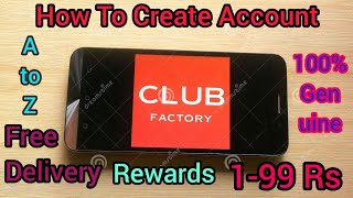 Club Factory online Shopping Account opening full details and Rewards screenshot 4