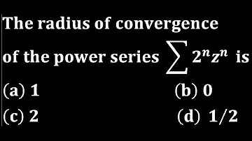 radius of convergence of power series real analysis iit jam mathematics kset 2016 csir net nbhm cmi