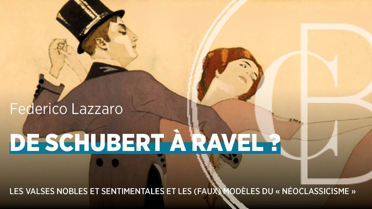 De Schubert à Ravel ? Les Valses nobles et sentimentales et les (faux) modèles du «néoclassicisme»