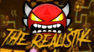 The Realistik 100%. (Jump from Medium Demon) #GimmeDat