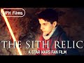 THE SITH RELIC a Star Wars fan film /UPH Films/friki uli boy.