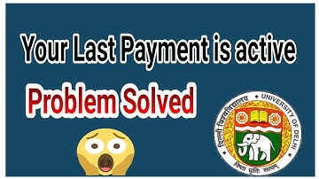 DU SOL :Your last payment is active Problem Solve