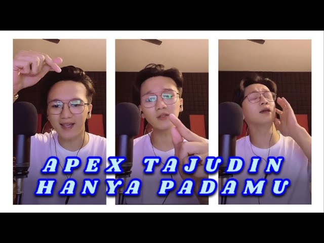 HANYA PADAMU cover by APEX TAJUDIN class=