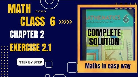 Exercise 2.1 Math Class 6 | Chapter 2 Integers | Maths in easy way 2023