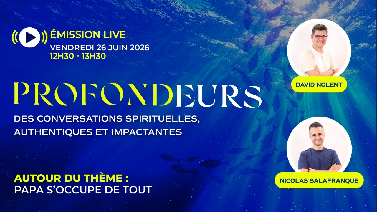 Papa s’occupe de tout - Live en profondeur avec David Nolent et Nicolas Salafranque