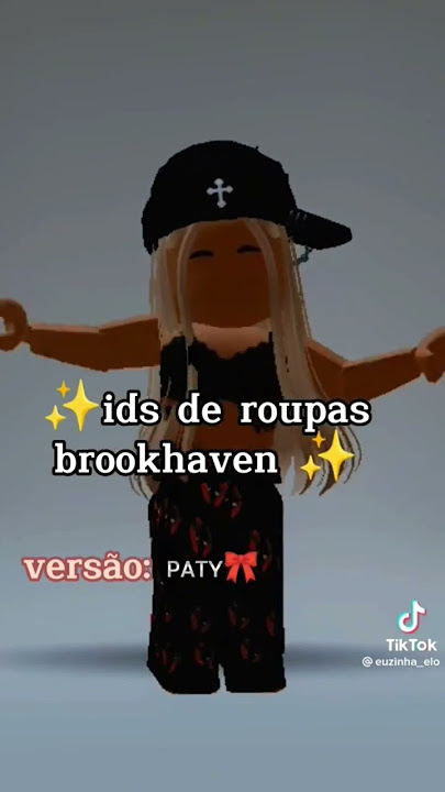 id de roupas no brookhaven (versão Paty) #roblox #brookhaven #edit 