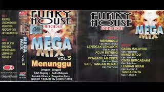 Funky House Dangdut Mega Mix Vol. 3 - Side A