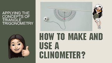 How to make and use a Clinometer? | Group 20 - Colossians
