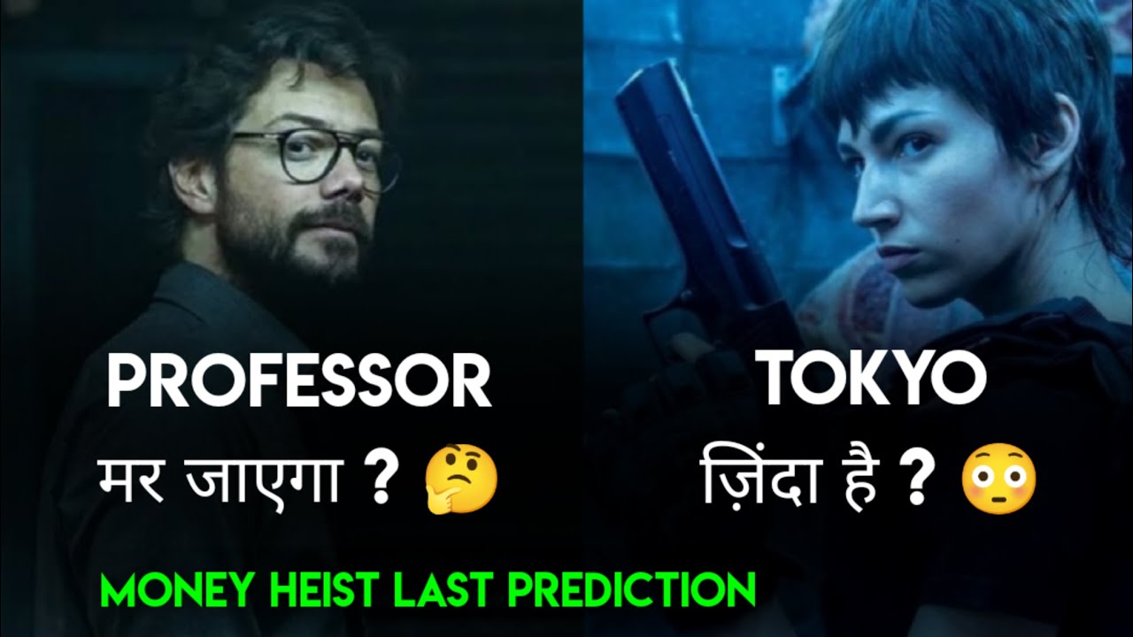 Money Heist Ending Prediction. Will Professor Die? • Full Ending Explained Season 5 Volume 2