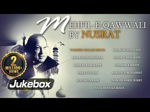 mehfil-e-qawwali-by-nusrat-fateh-ali-khan-|-top-qawwali-songs-|-nusrat-fateh-ali-khan-hit-qawwalis