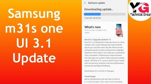Samsung galaxy m31s one UI 3.1 Update and Android 11 Update full details and Reviews
