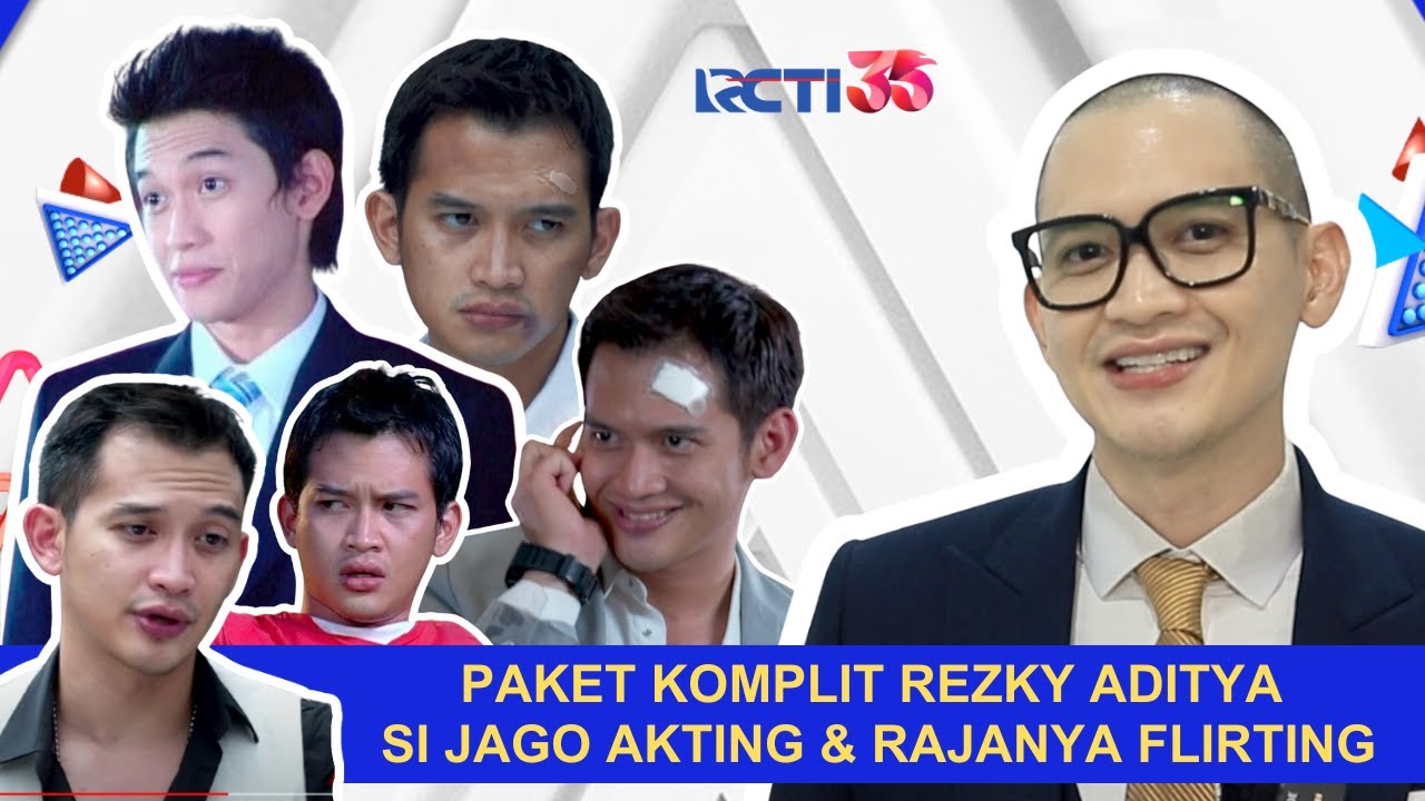REZKY ADITYA SI PALING JAGO BIKIN CEWE KLEPEK-KLEPEK | LAYAR DRAMA INDONESIA