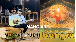 Mang Ado  Nyanyi Cover Merpati Putih by Chrisye | Sate Maranggi Si Bungsu Subang