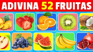 Adivina la Fruta en 3 Segundos 🍍🍓🍌 | 52 Diferentes Tipos de Frutas