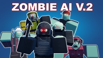 Advanced Zombie AI V.2 (Roblox Studio)