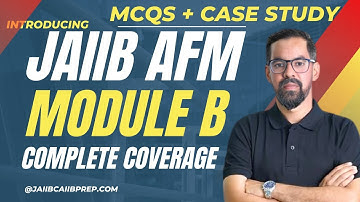 JAIIB AFM Marathon Session 2025 | JAIIB Complete AFM Module B MCQs & Cases | AFM By Mahesh Sir