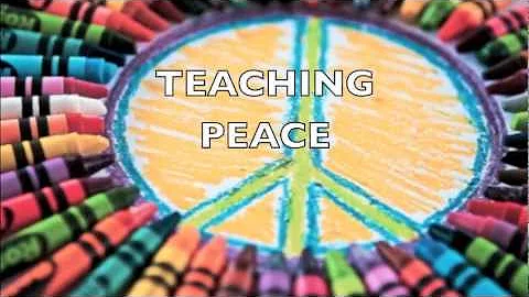 TEACHING PEACE