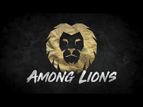 Among Lions | Daniel 1 Part 2