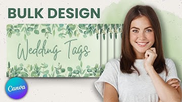 How to Bulk Create Place Cards in Canva | How to Use Bulk on Canva for Creating Wedding Tags