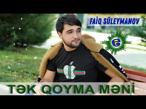 Gecenin Mahnisi | Tek Qoyma Meni - Faiq Suleymanov 2020