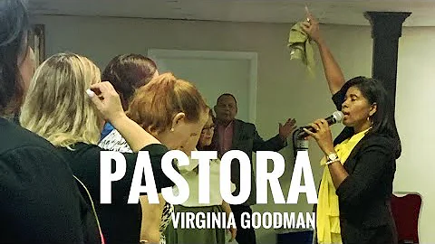 Pastora Virginia Goodman marcados por la uncin