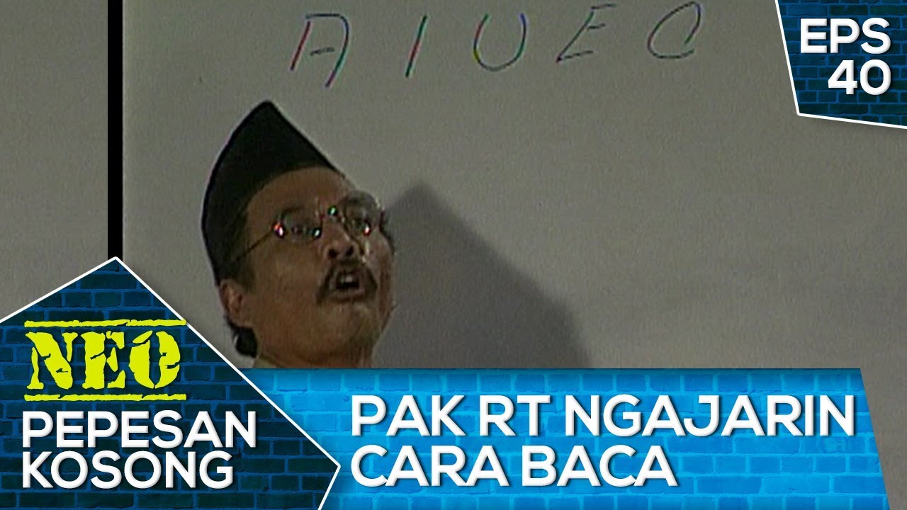 Pak Hansip Ga Bisa Santai Nih... - Neo Pepesan Kosong 40