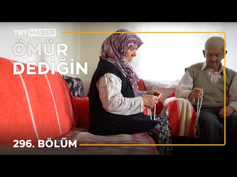 Ömür Dediğin 296.
