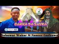 Barka Da Sauka Sabuwar Wakar M Nasir Garkuwa Ta Maulidin Imam Ali AS