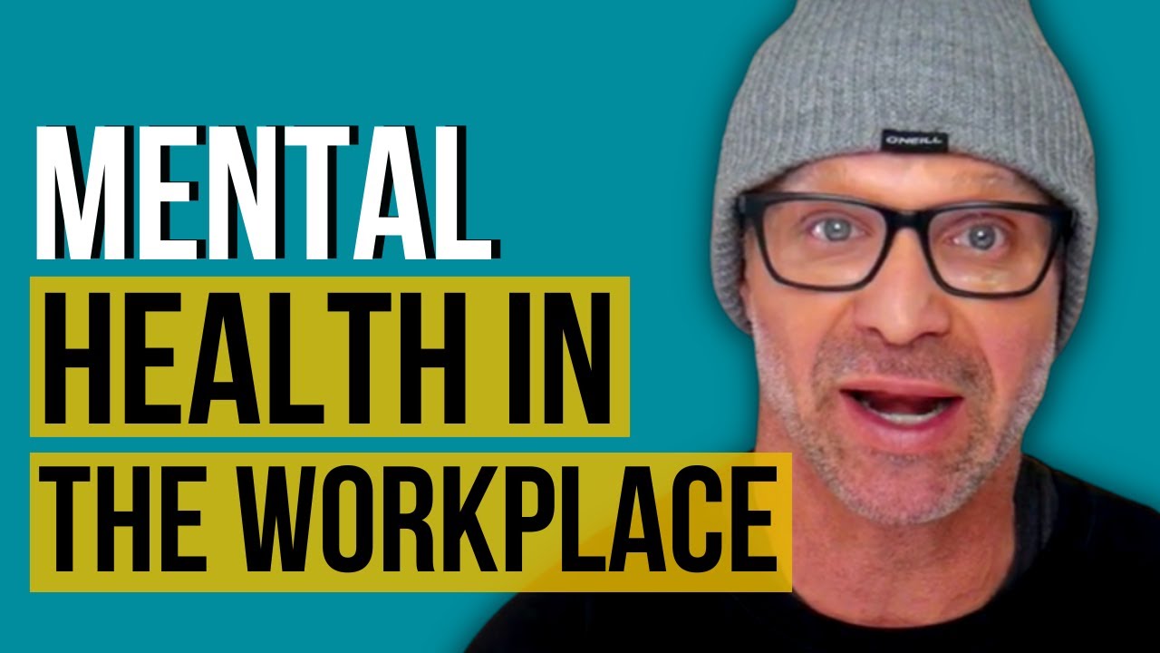 importance-of-mental-health-in-the-workplace-youtube