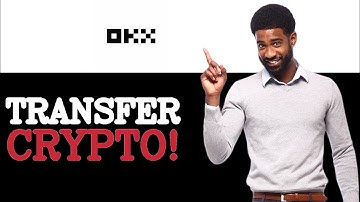 How To Transfer Crypto From OKX To Another Wallet (2025)