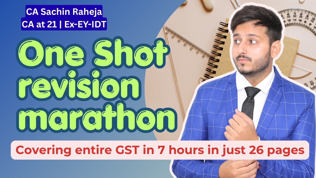 CA Inter GST One Shot Revision Marathon | Entire GST in just 26 pages ...