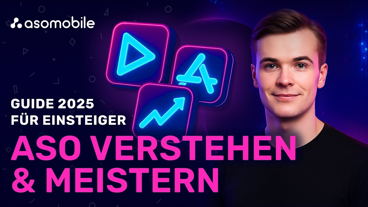 ASO für Anfänger 2025 – App Store & Google Play Optimierung | ASOMobile ...