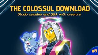 The Colossul Download Studio Updates And Q A With Show Creators