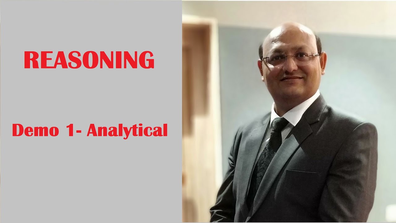 Reasoning Demo 1 - Analytical Reasoning/Decision Making - by Amrish Sir ...