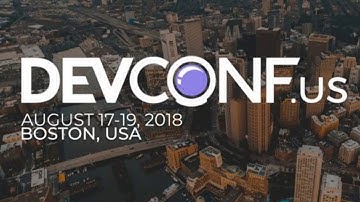 DevConf US - Day 1 - Application Development