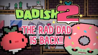 THE RAD DAD IS BACK!! (Dadish 2 Letsplay #1) screenshot 5