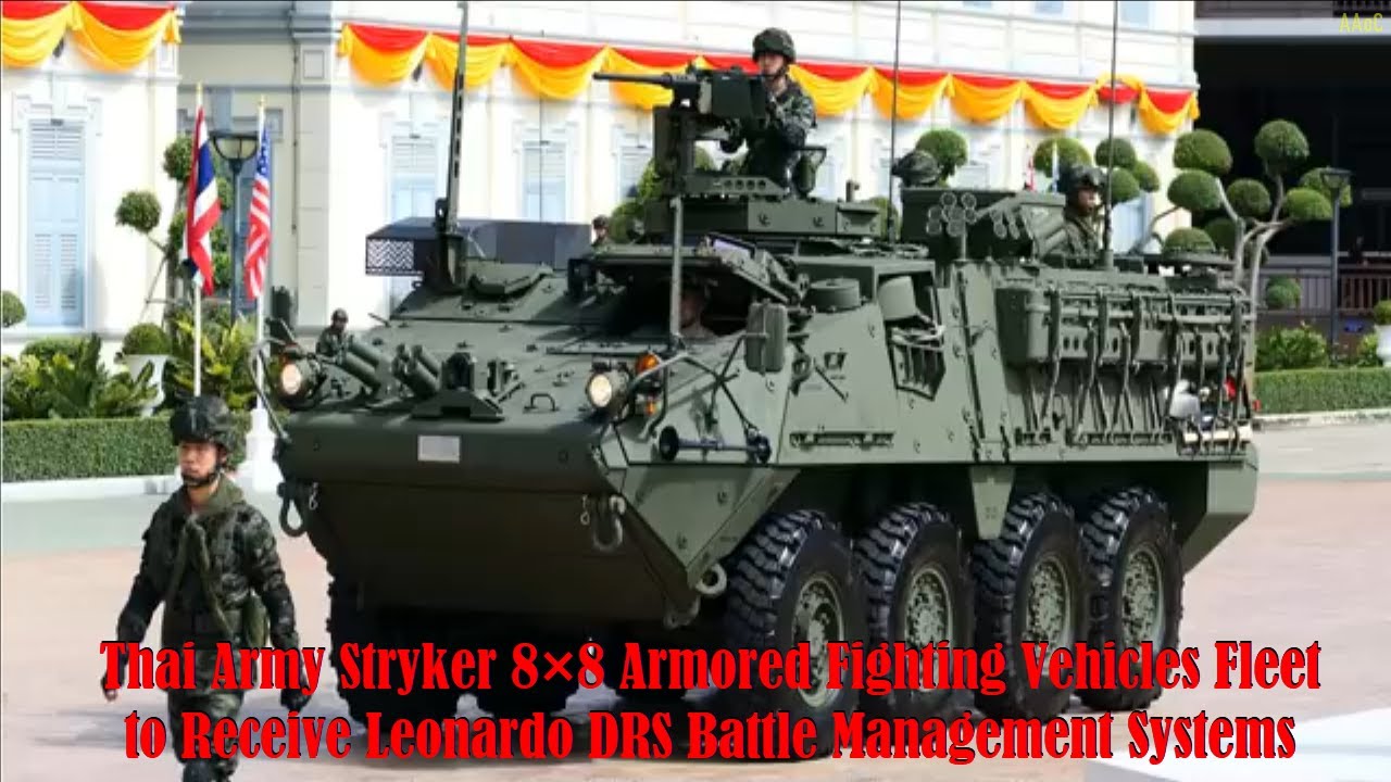 Thai Army Stryker 8×8 Armored Fighting Vehicles Fleet to Receive ...