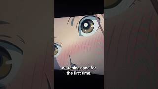 watching nana for the first time: