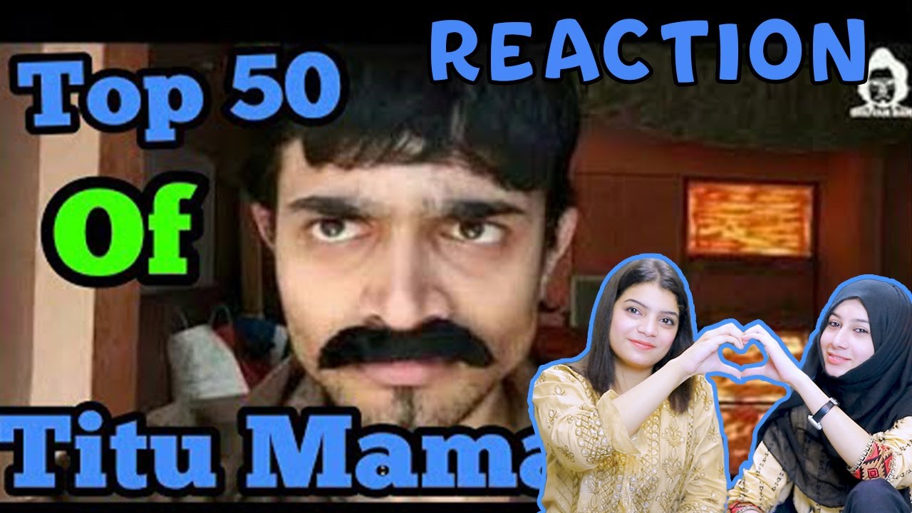 Bb Ki Vines Reaction Top 50 Dialogues By Titu Mama Bb Ki Vines New Video Acha Sorry 